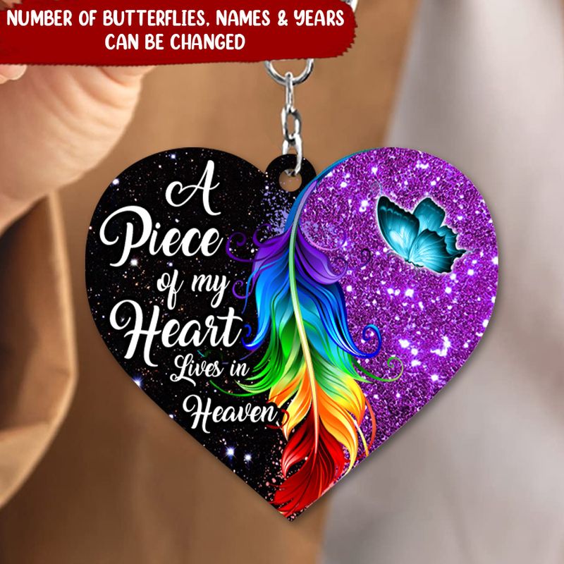 A Piece Of My Heart Lives In Heaven Butterfly Feather Sparkle Background Memorial Gift Heart Family Acrylic Keychain