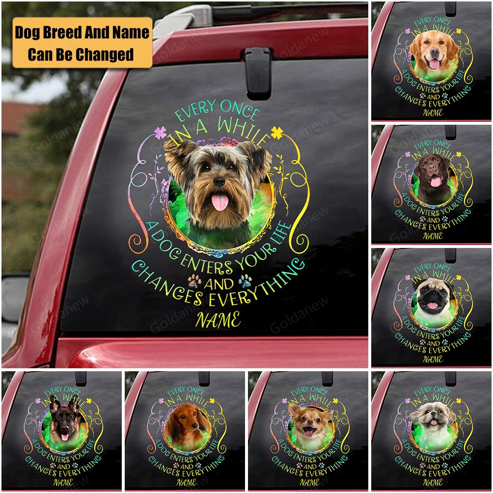 Personalized Decal for dog lovers-A Dog Enters Your Life
